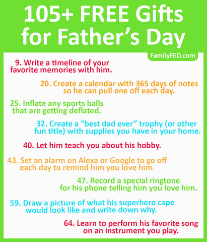 105+ Free Gifts or Service Ideas for Dad or Grandpa on Father’s Day, Birthdays, Christmas, or Any Day of the Year!