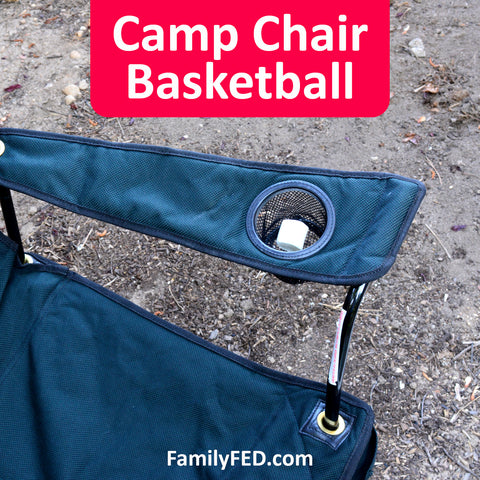 Camp chair basketball game—easy camp game for campfires, family campouts and family reunions, girls' camp, Young Women camp, and boys' camp