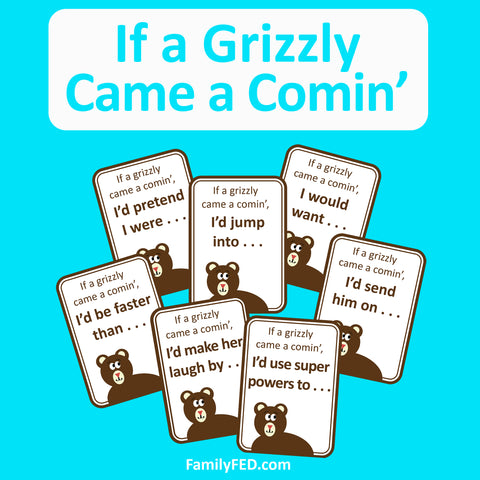  If a Grizzly Came a Comin’ Printable Game to Spark Creativity and Laughter at Camps, Parties, and Family Game Night