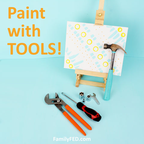 Painting with Household Tools—Creative Art Exploration for a Fun Paint Night