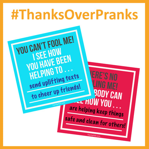 Give Thanks over Pranks—a service idea from FamilyFED.com