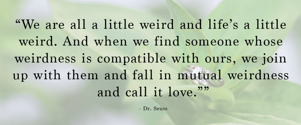 Dr. Suess Love Quote | 48 Love Quotes to Use For Your Wedding