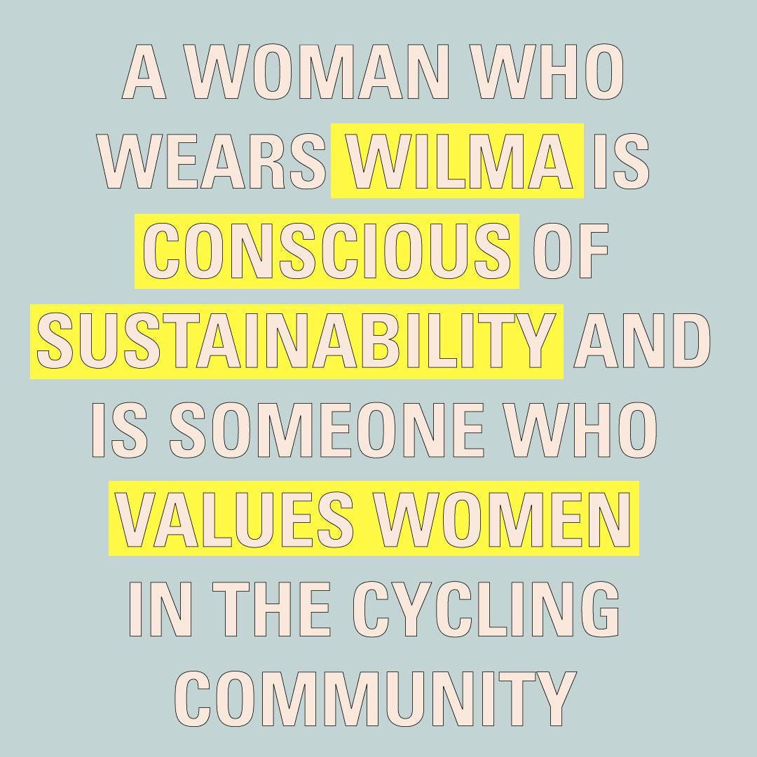 Citation de la marque de vêtements de cyclisme pour femmes Wilma