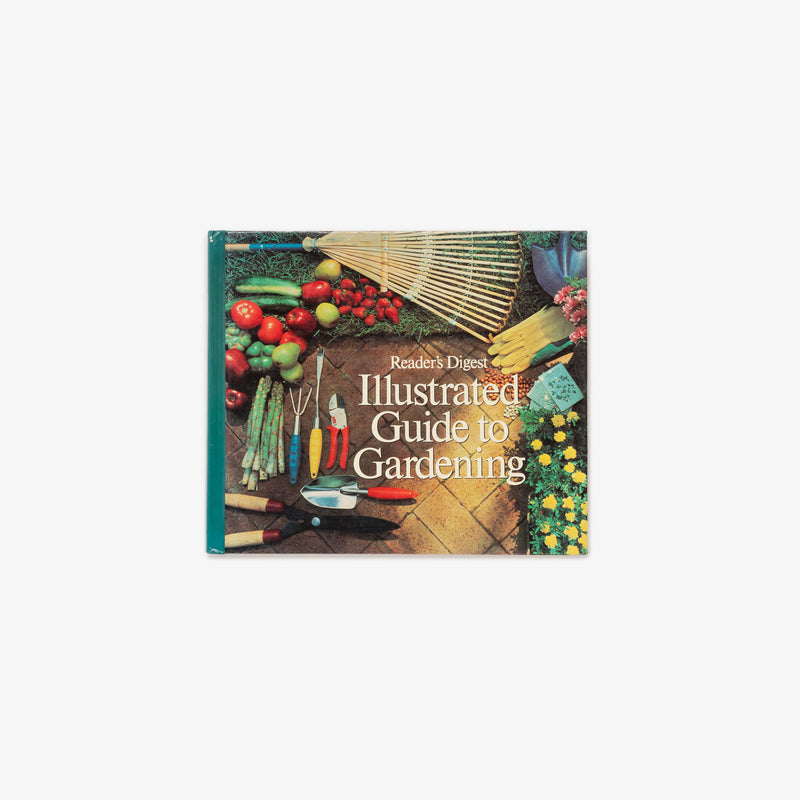 Reader's Digest: Illustrated Guide to Gardening Book