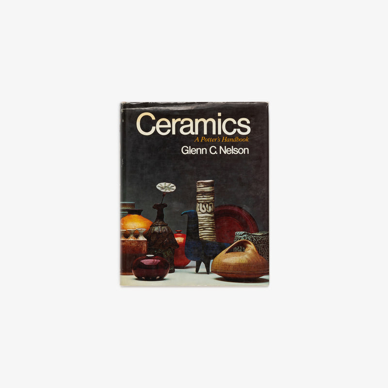 Ceramics: A Potter's Handbook