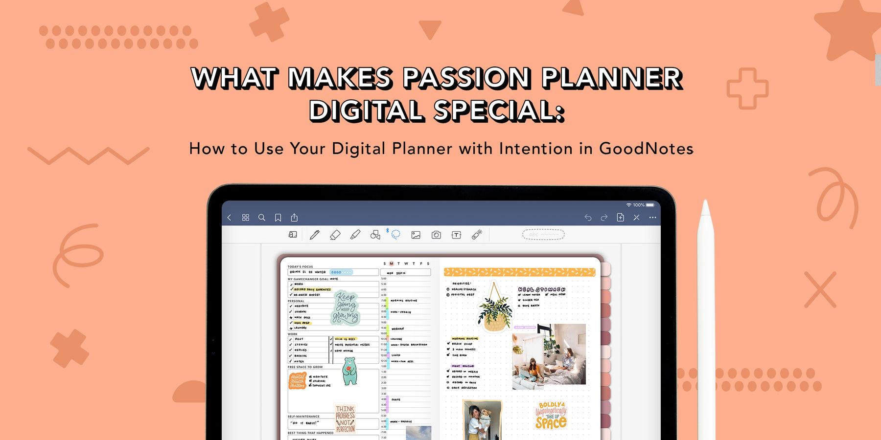 What Makes Passion Planner Digital Special: How to Use Your Digital Planner with Intention in GoodNotes