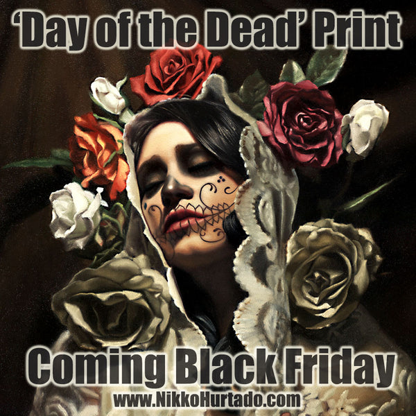 "Day of the Dead" Print to be released on Black Friday