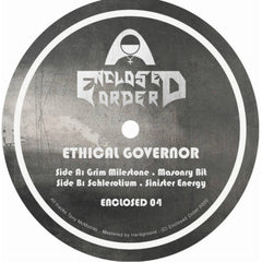 Enclosed Order // Ethical Governer 12"