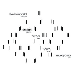 Seijiro Murayama and Cristián Alvear // 马德里现场 Live in Madrid LP
