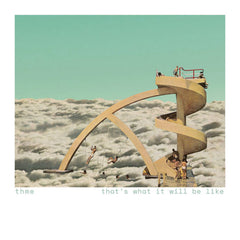 thme // That's What It Will Be Like CDR
