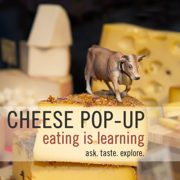 The Cheese School Pop-up at Neighbor's Corner