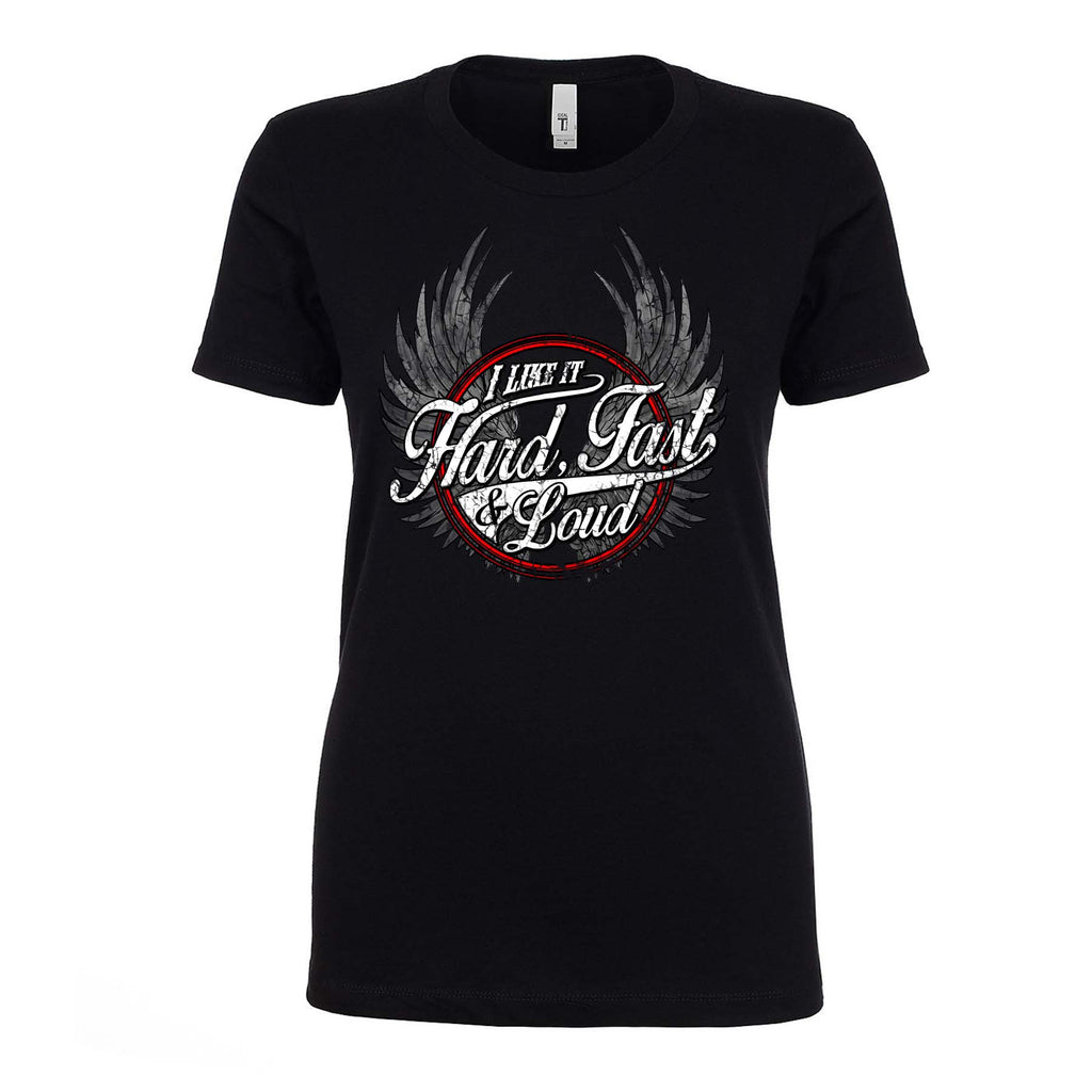 Ladies Hard, Fast, & Loud Crew Neck T-Shirt