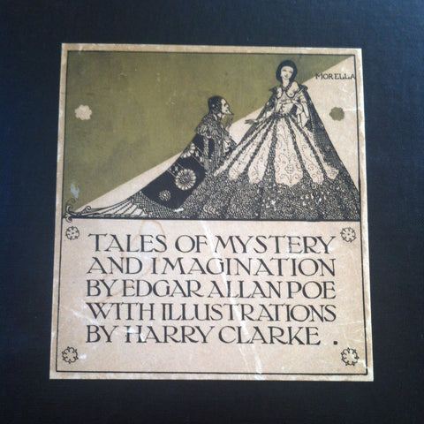 Tales of Mystery and Imagination by Edgar Allan Poe, Illustrated by Harry Clarke