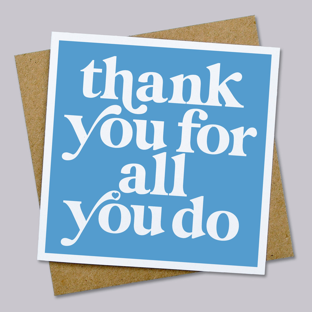 Thank you for all you do card – Hands & Hearts
