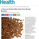 Health Magazine - 5 ways to work coffee into your beauty routine