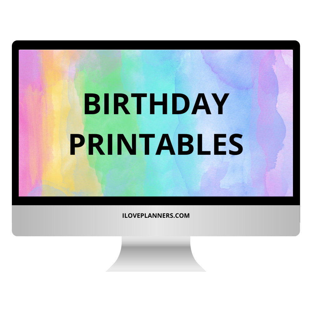 birthday-printables-i-love-planners