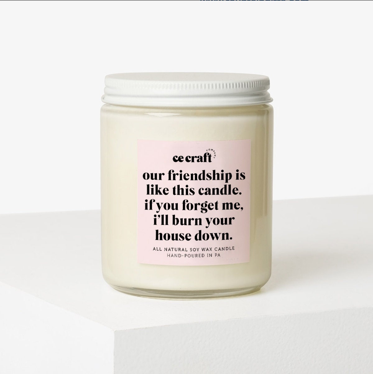 Our Friendship is Like A Candle Candle