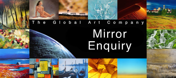 Mirror Gallery - The Global Art Company