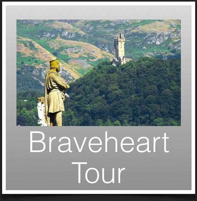 Braveheart tour
