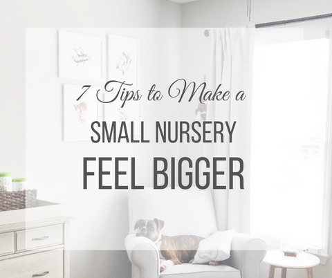 How to Make a Small Nursery feel Big