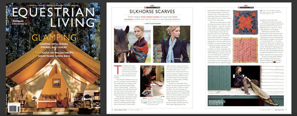 Equestrian Living - Fashion Style Guide- Features handprinted artisan made Silkhorse Luxury Scarves Series by Parekh Bugbee