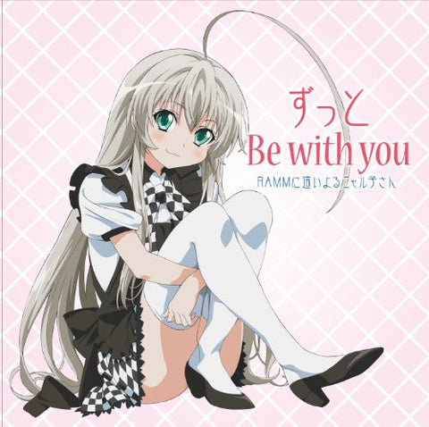 Image for Zutto Be with you / RAMM ni Haiyoru Nyaruko-san