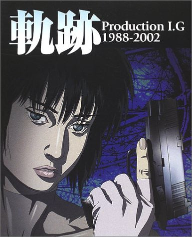 Image for Kiseki: Production I.G 1988 2002 History Book