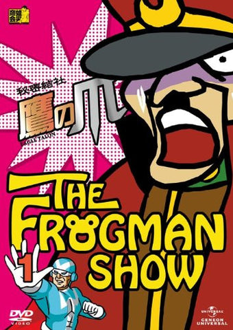 Image for The Frogman Show: Eagle Talon / Himitsu Kessha Taka No Tsume Vol.1