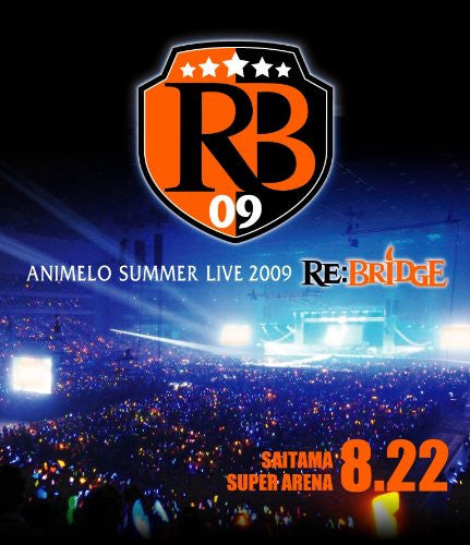 Image 1 for Animelo Summer Live 2009 Re: Bridge 8.22