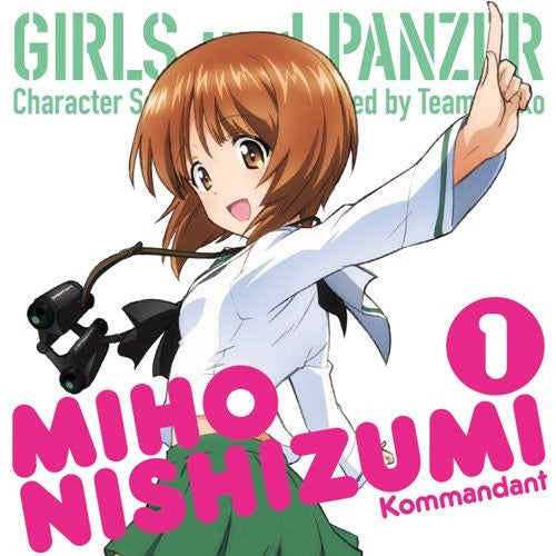 Image 1 for GIRLS und PANZER Character Song Vol.1 SCHOOL GIRL, Hajimemasu! / Miho Nishizumi (CV.Mai Fuchigami)