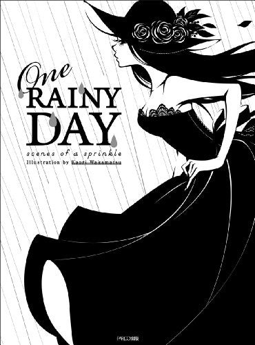 One Rainy Day Scenes Of A Sprinkle