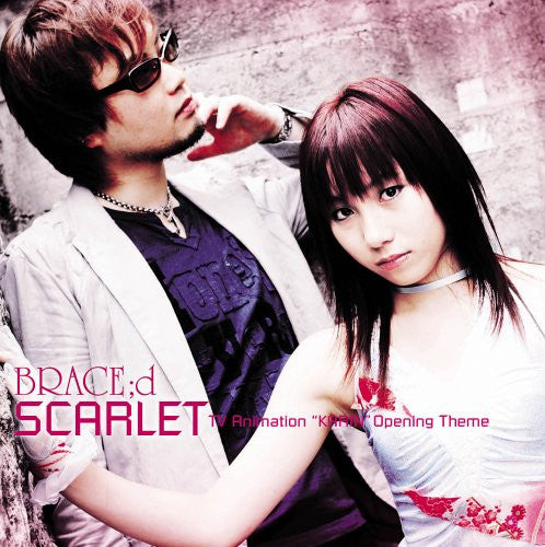 SCARLET / BRACE;d