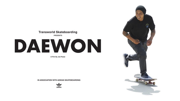 Transworld Skateboarding presents Daewon
