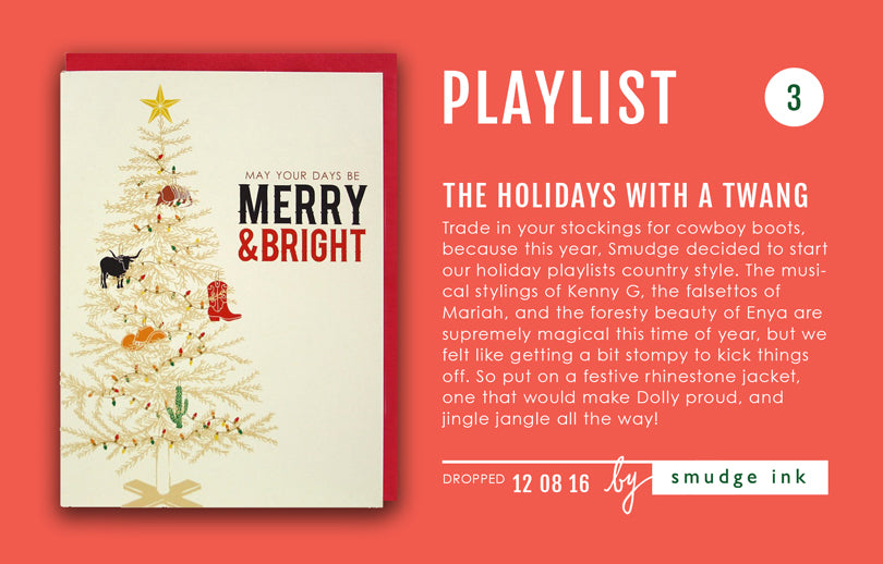 Holiday Playlist: Holidays with A Twang | Smudge Ink