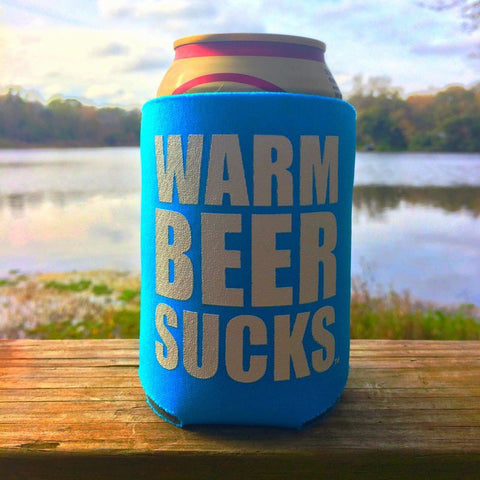 Warm Beer Sucks Koozie