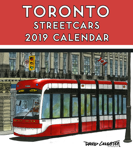 Toronto Streetcars Calendar | Toronto Artist | David Crighton