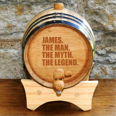 A whiskey barrel that says James The Man The Myth The Legend on the front