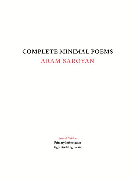 Complete Minimal Poems by Aram Saroyan (© Ugly Duckling Presse)