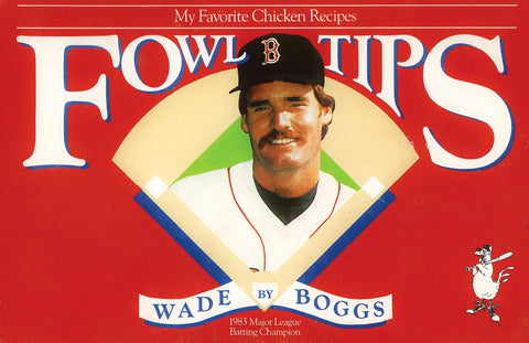 Wade Boggs Chicken Tips