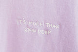 It's More Than Skin Deep Short Sleeve Tee