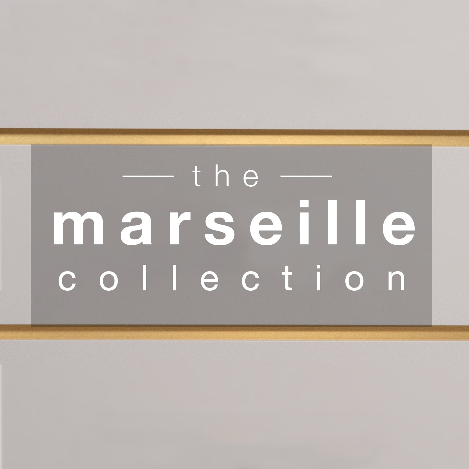 Gray background with 'the Marseille Collection' in white letters between two gold and brown horizontal bands
