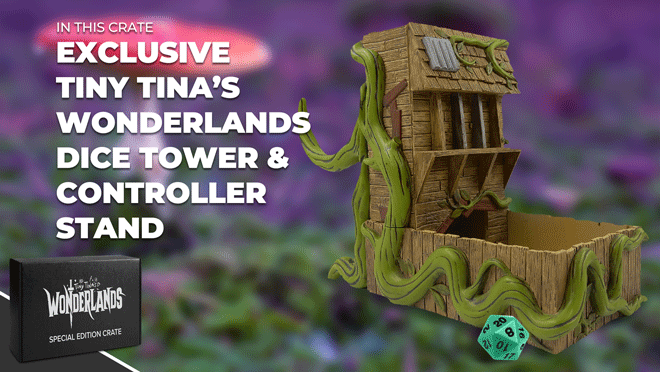 Tiny Tina's Wonderlands Special Edition Crate