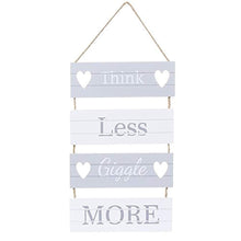 Load image into Gallery viewer, &#39;Think Less, Giggle More&#39; Hanging Slatted Sign - iBuy Africa 
