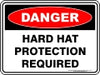 Danger Hard Hat Protection Required