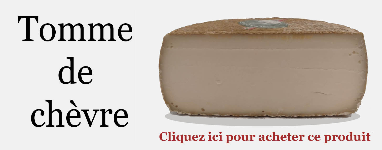 tome de chèvre