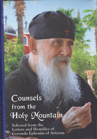 Counsels from the Holy Mountain HC