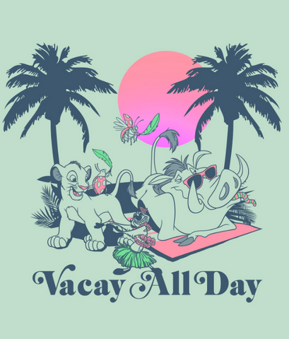 Simba, Timon, and Pumba are on vacation under palm trees with text, "vacay all day"