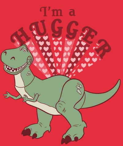 Rex is printed with hearts flashing out of beams and "I'm a Hugger" text at the top