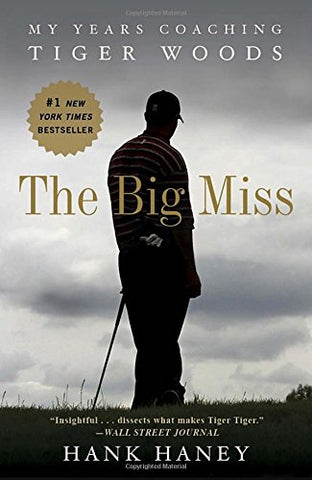 best-golf-books-ace-of-clubs-golf-company-the-big-miss-tiger-woods