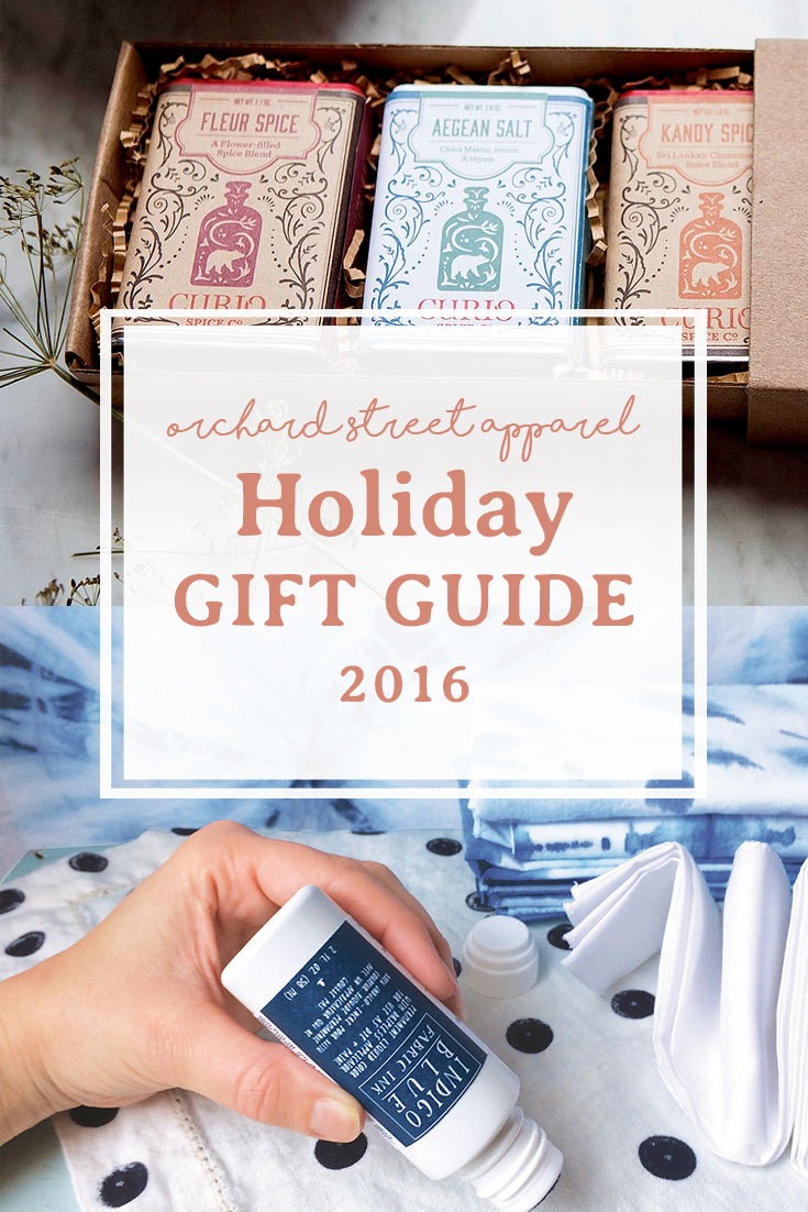 Orchard Street Apparel holiday gift guide 2016